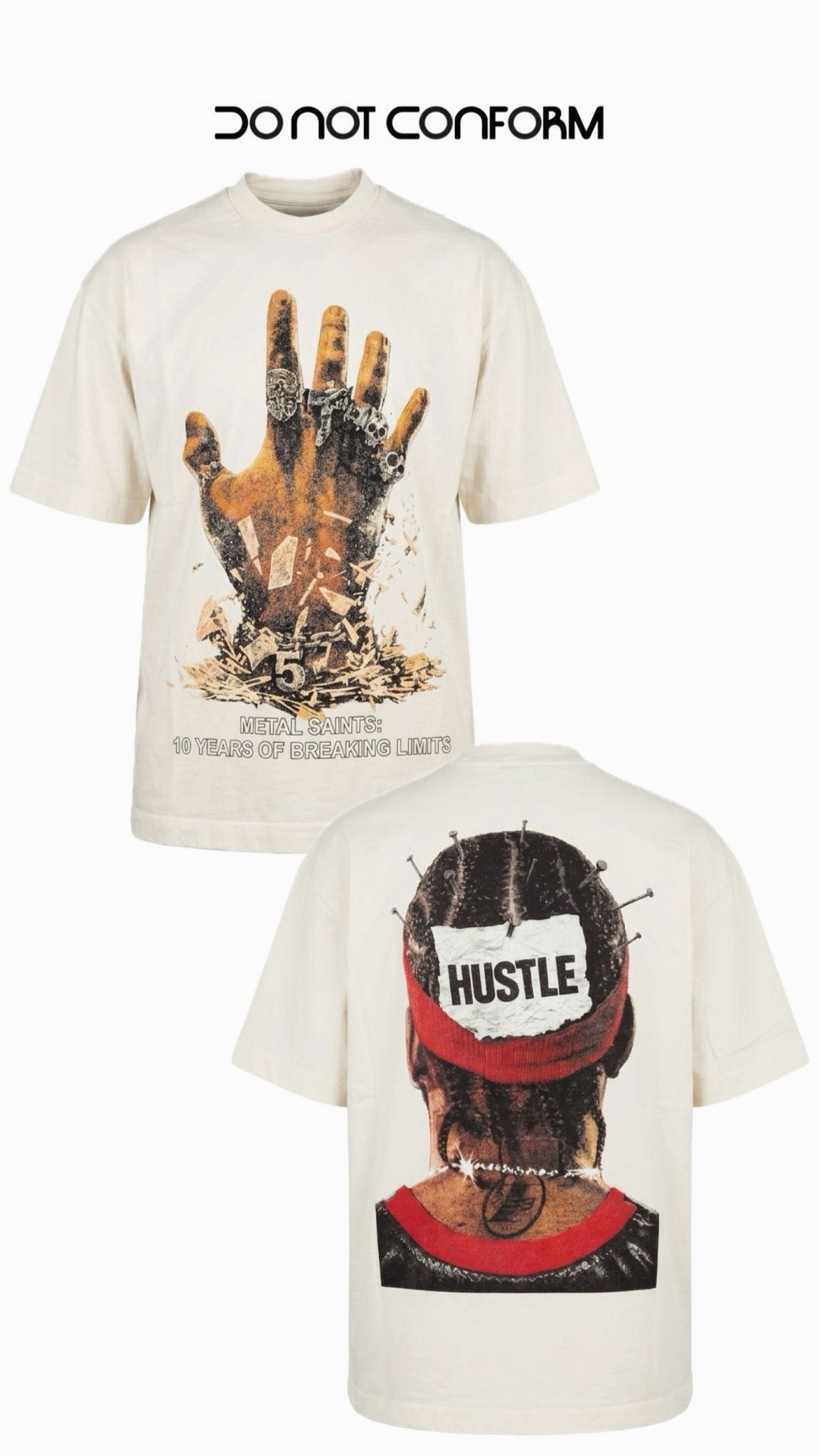 T-SHIRT HUSTLE DONOTCONFORM