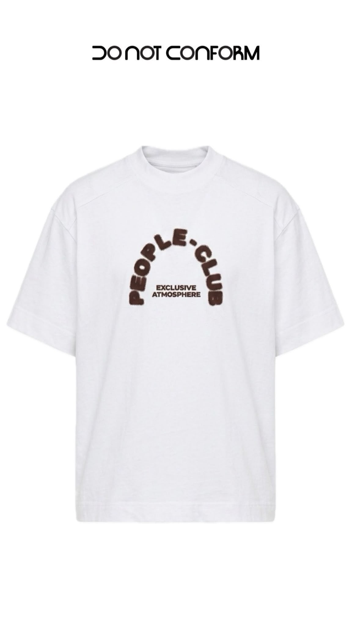 T-SHIRT CLUB DONOTCONFORM