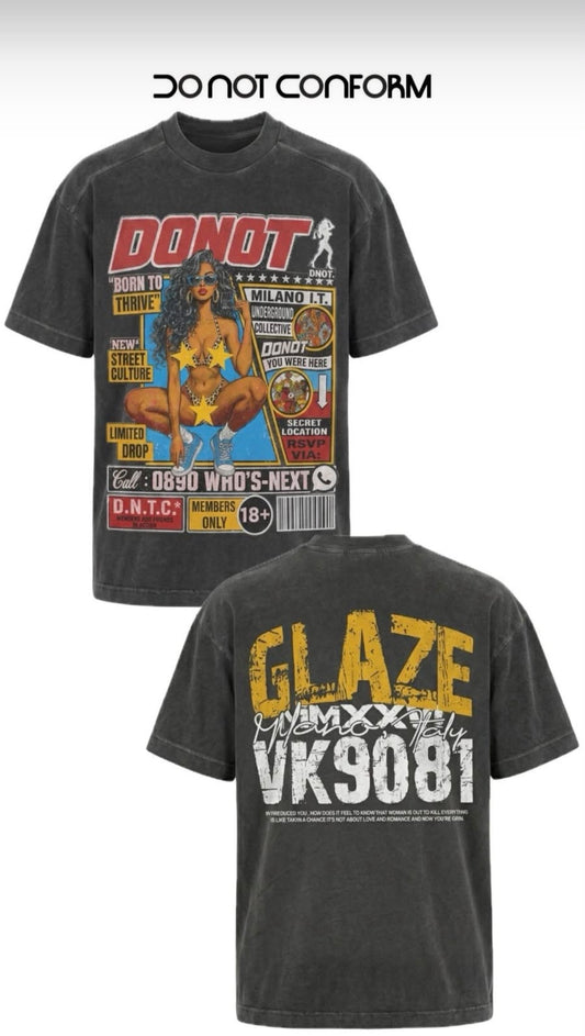 T-SHIRT GLAZE DONOTCONFORM