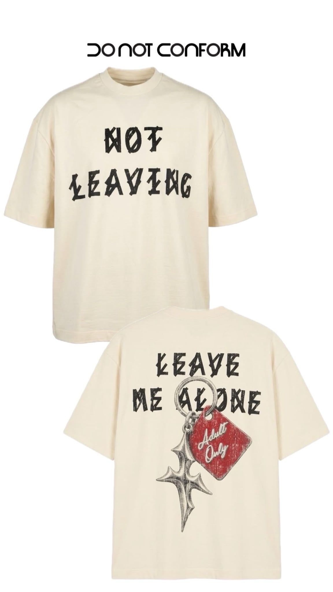 T-SHIRT ALONE DONOTCONFORM