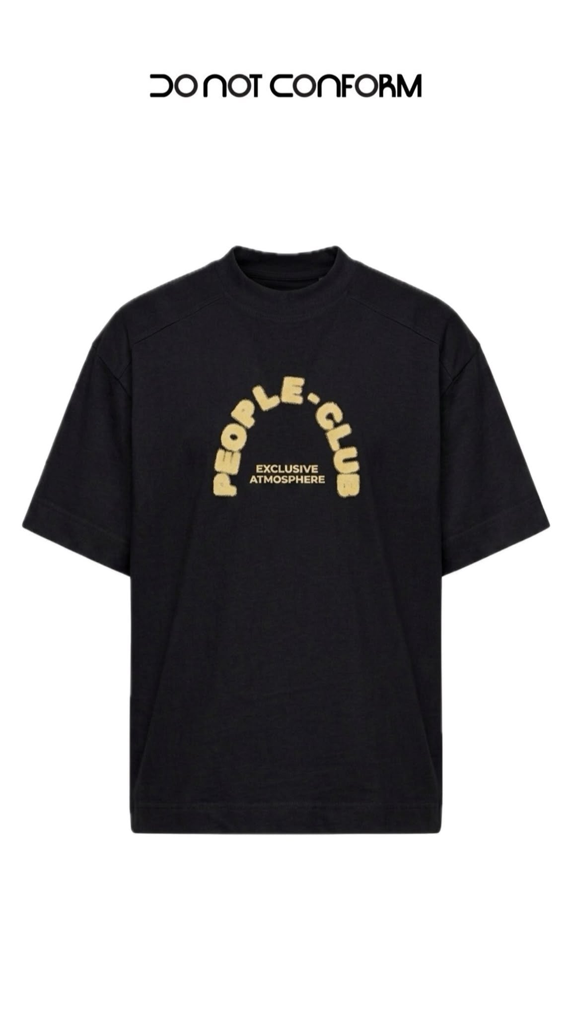 T-SHIRT CLUB DONOTCONFORM