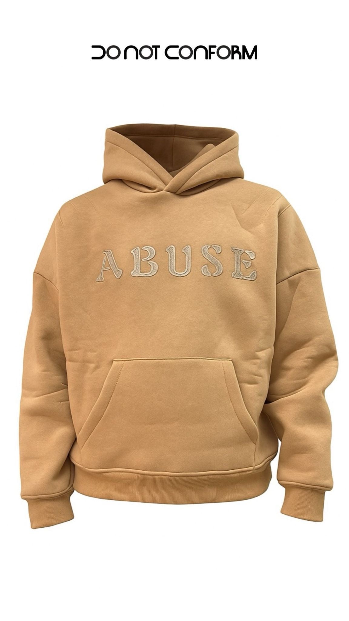 HOODIE ABUSE DONOTCONFORM
